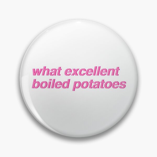 Item preview, Pride & Prejudice - what excellent boiled potatoes (pink) designed and sold by gracemelon.