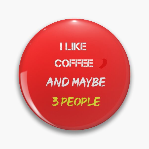 Item preview, i like coffee and maybe 3 people designed and sold by rachidhaz.