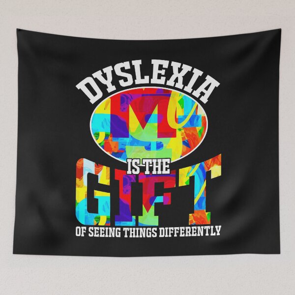 Item preview, Dyslexia is the Gift of Seeing Things Differently designed and sold by friendlyspoon.