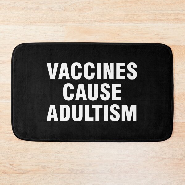 Item preview, Vaccines cause adultism designed and sold by allthetees.