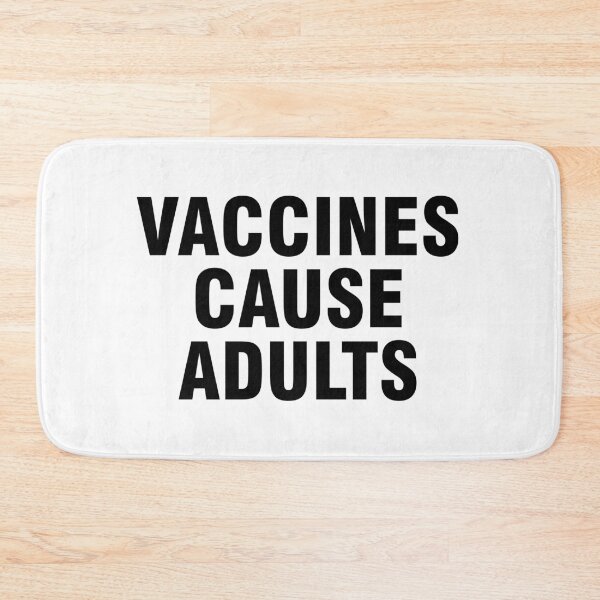 Item preview, Vaccines cause adults designed and sold by allthetees.