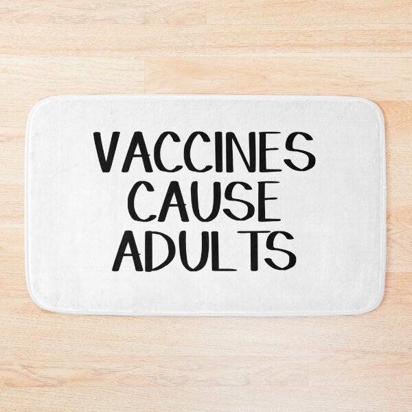 Item preview, Vaccines cause adults designed and sold by allthetees.