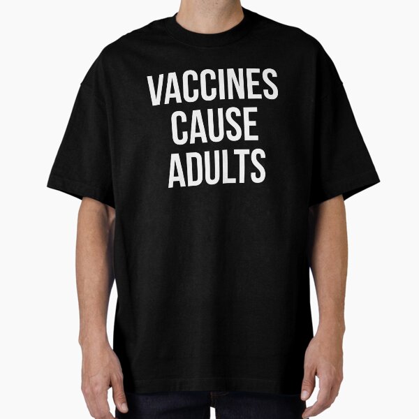 Aperçu de l'œuvre Les vaccins provoquent des adultes créée et vendue par allthetees.