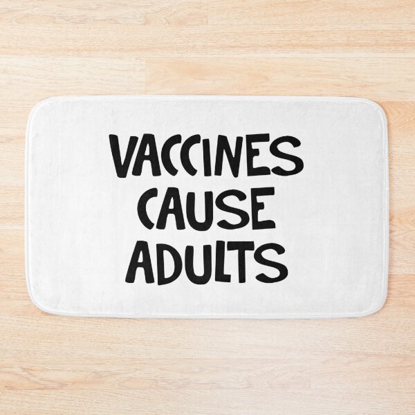 Item preview, Vaccines cause adults designed and sold by allthetees.