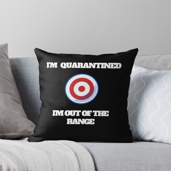 Item preview, I'M QUARANTINED, I'M OUT OF THE RANGE - Funny Quarantine Quote as A GIFT ! designed and sold by 2Bands.