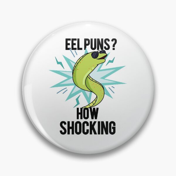 Item preview, Eel Puns How Shocking Funny Animal Puns  designed and sold by punnybone.