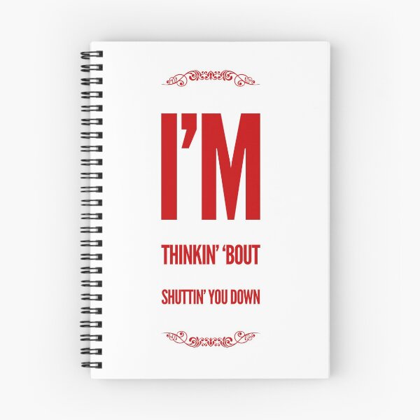 Item preview, I'm Thinkin' 'Bout Shuttin' You Down designed and sold by OfferHeat.