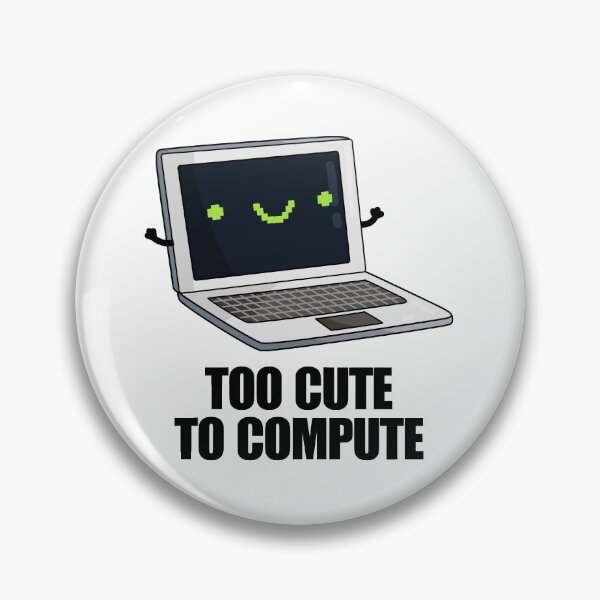 Artikelvorschau, Too Cute To Compute Lustige Computer-Wortspiele entworfen und verkauft von punnybone.