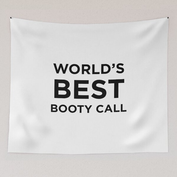 Item preview, World’s Best Booty Call designed and sold by Cheesy06.
