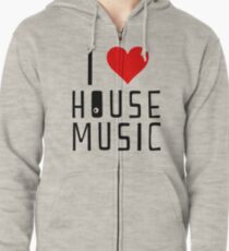 i love house music Zipped Hoodie