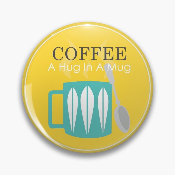 Item preview, COFFEE  - A Hug In A Mug designed and sold by lisajaynemurray.