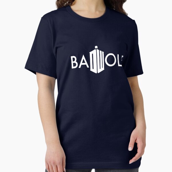 Item preview, Bad Wolf (White Text) designed and sold by MellowMonkey.