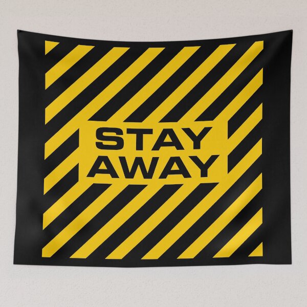 Item preview, Stay Away Warning designed and sold by Syahrasi.
