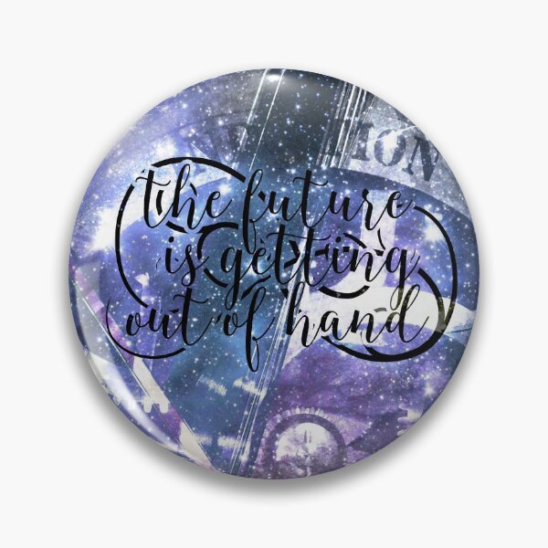 Item preview, The Future Is Getting Out Of Hand designed and sold by QGPennyworth.