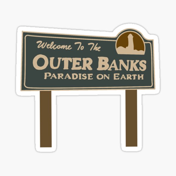 “outer banks welcome sign” Sticker for Sale by allyhom | Redbubble