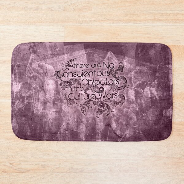 Item preview, Conscientious Objectors In The Culture Wars designed and sold by QGPennyworth.