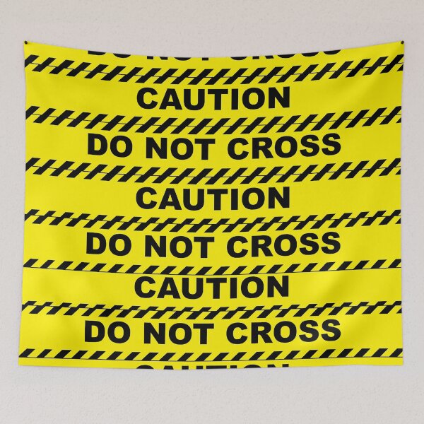 Item preview, Do Not Cross Caution designed and sold by Justin Latimer.