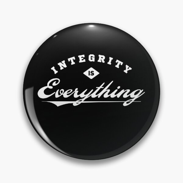 Item preview, Integrity Is Everything designed and sold by Syahrasi.