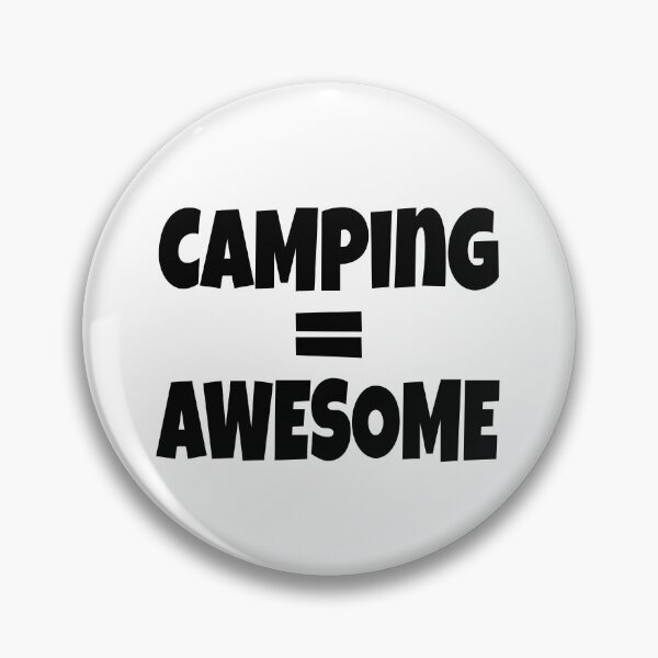Item preview, Camping = Awesome designed and sold by SassyClassyMe.