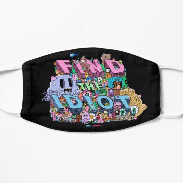 Find the Idiot by Fran Ferriz Mascarilla