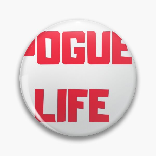 Item preview, Pogue Life designed and sold by TextyQuotes.