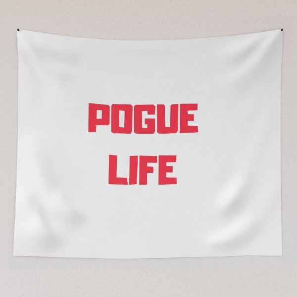 Item preview, Pogue Life designed and sold by TextyQuotes.