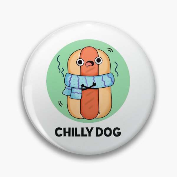 Item preview, Chilly Dog Funny Chili Hot Dog Puns  designed and sold by punnybone.