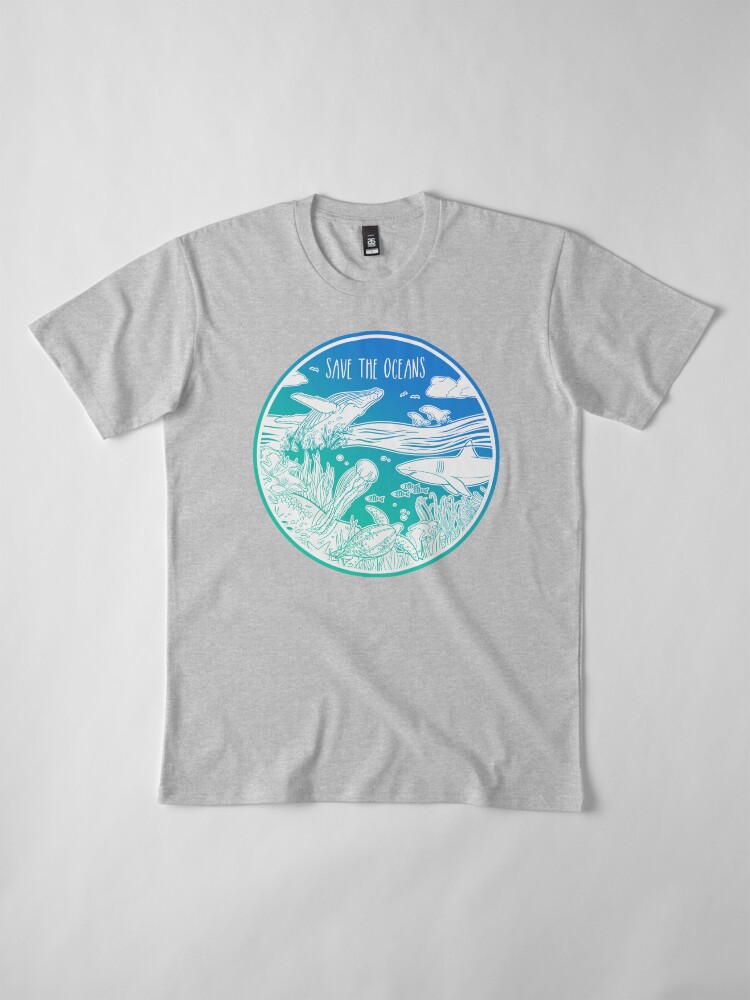 Thumbnail 4 von 6, Premium T-Shirt, Rettet die Ozeane! designt und verkauft von Chikagi.