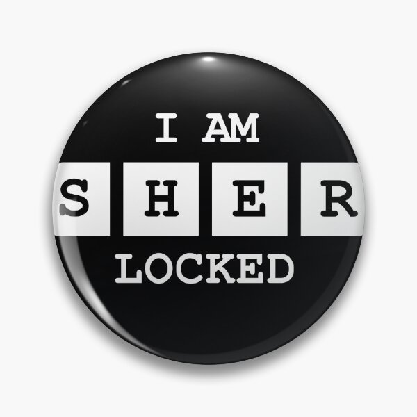 Item preview, I AM...SHER...LOCKED designed and sold by SamSteinDesigns.