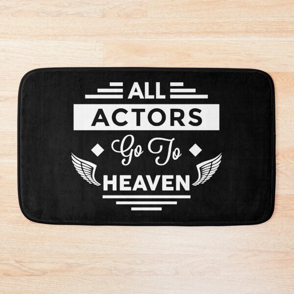 Item preview, All Actors Go To Heaven designed and sold by TheArtism.