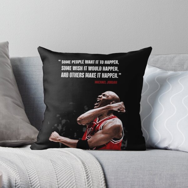 Make it Happen - Michael Jordan Throw Pillow