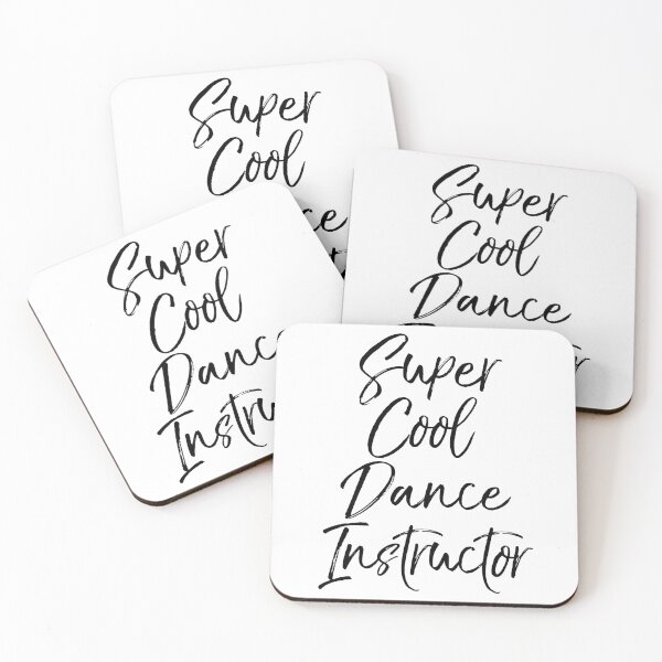 Item preview, Cute Super Cool Dance Instructor Dancing Quote designed and sold by TNDesignStudio.