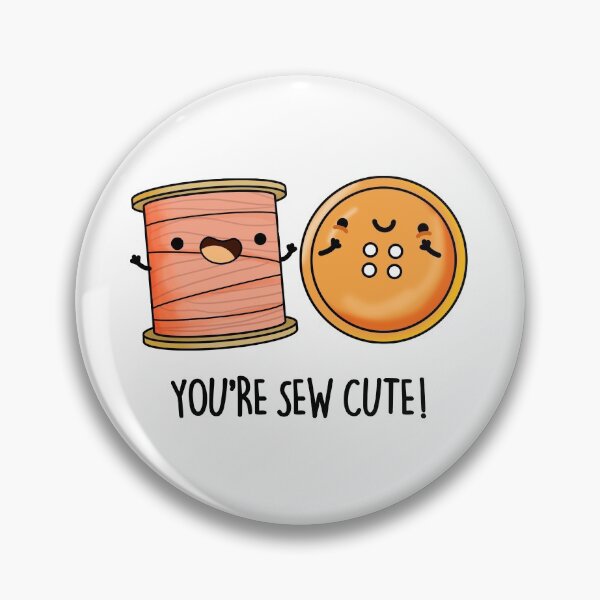 Item preview, You're Sew Cute Sewing Puns  designed and sold by punnybone.