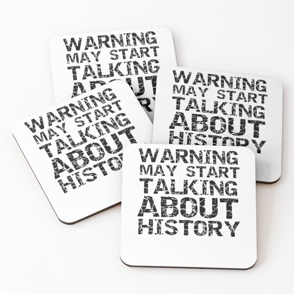 Item preview, Funny Warning May Start Talking About History Funny History Joke designed and sold by TNDesignStudio.