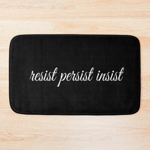 Item preview, Resist Persist Insist designed and sold by CatMonkStudios.