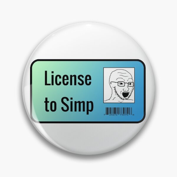 Item preview, License to Simp designed and sold by ssbmjacks.