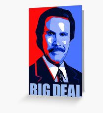 Tarjeta de felicitación Anchorman Big Deal - Diseño de esperanza