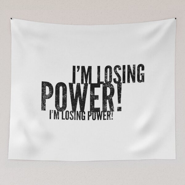 Item preview, Im Losing power designed and sold by WorldEngine.