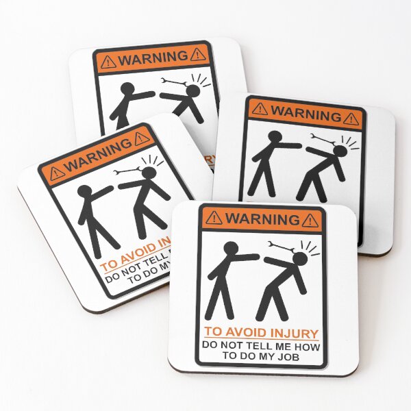 Item preview, Mechanical To Avoid Injury Don't Tell Me How To Do My Job || Funny Sarcastic Quote 2022 Edition designed and sold by DeepAndCreative.