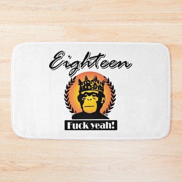 Item preview, 18! F§%$& yeah designed and sold by Cutebutfunny.