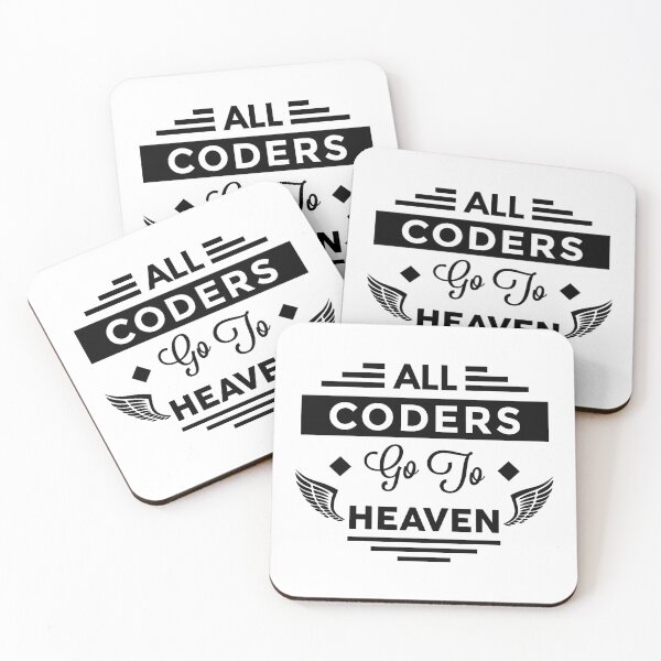 Item preview, All Coders Go To Heaven designed and sold by TheArtism.