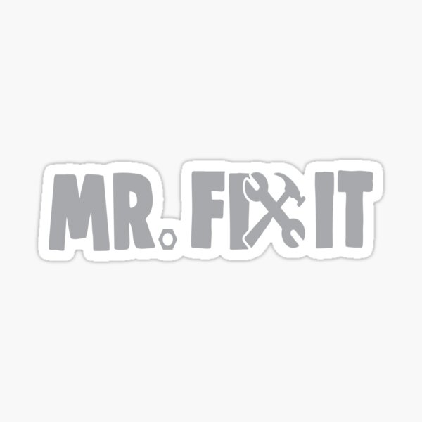 Mr. Fix It Sticker