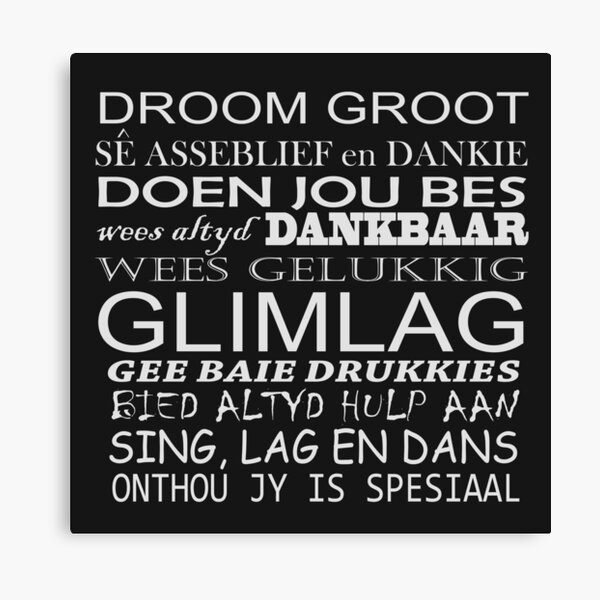 Afrikaans Canvas Prints Redbubble