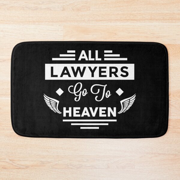 Item preview, All Lawyers Go To Heaven designed and sold by TheArtism.
