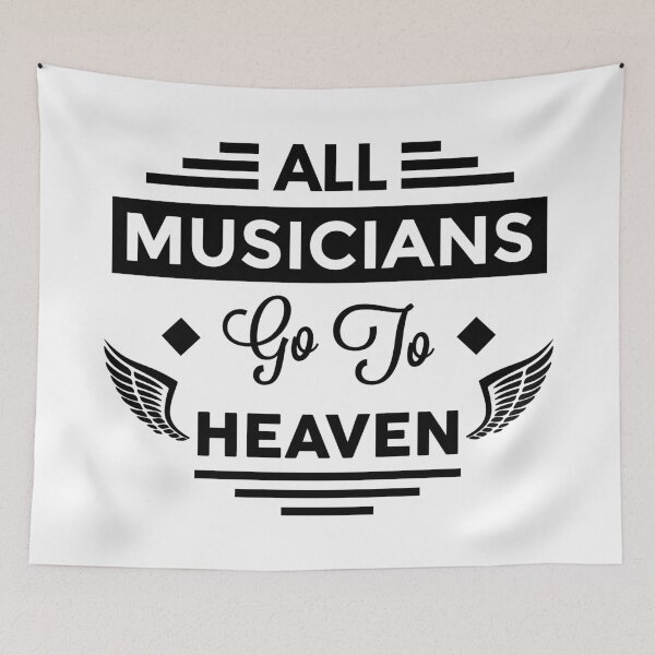 Item preview, All Musicians Go To Heaven designed and sold by TheArtism.