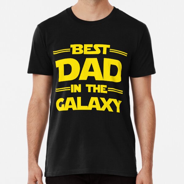 Best Dad in the Galaxy  Official Star Wars tee