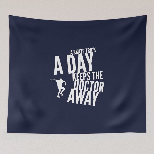Item preview, A Skate Trick A Day Keeps The Doctor Away designed and sold by Slicki.