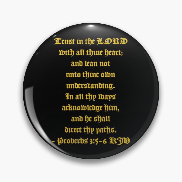Item preview, Proverbs 3:5-6 KJV - AV 1611 Style Gold Print designed and sold by VerShirts.