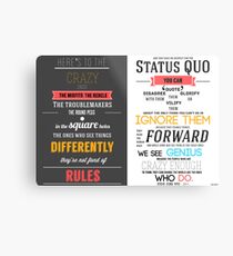 Here's To The Crazy Ones - In Memory of Steve Jobs Metal Print