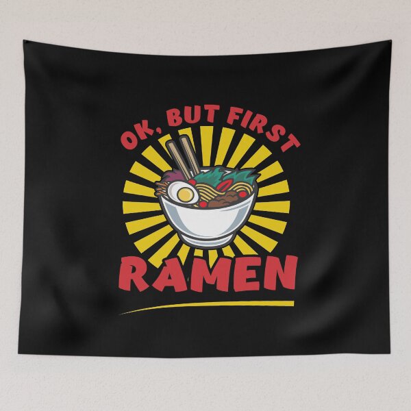 Item preview, Ok, But First Ramen funny Ramen Noodle Lovers t shirt designed and sold by Dan66.